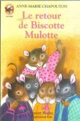 couverture de : le retour de Biscotte Mulotte