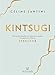 Produktbild Kintsugi: Wie uns Bruchstellen im Leben stark machen - Der japanische Weg zur Resilienz
