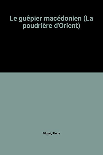 Le  Guêpier macédonien