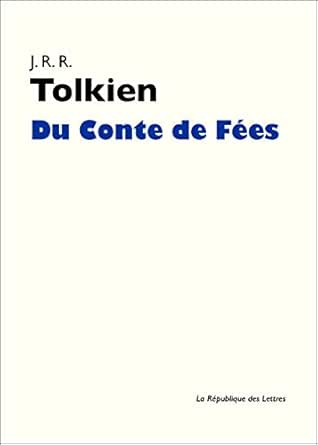 Du Conte De Fees Ebook Tolkien J R R Amazon Fr
