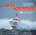 ... wir kommen 2008 by