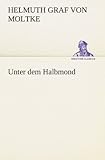 Image de Unter dem Halbmond (TREDITION CLASSICS)