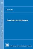 Grundzüge des Marketings (Schriftenreihe Management Basics - BWL für Studium und Karriere) by 