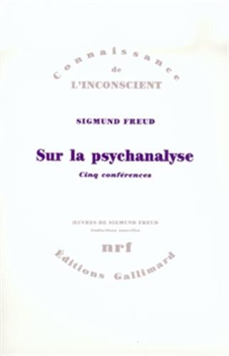 Sur la psychanalyse : cinq conférences