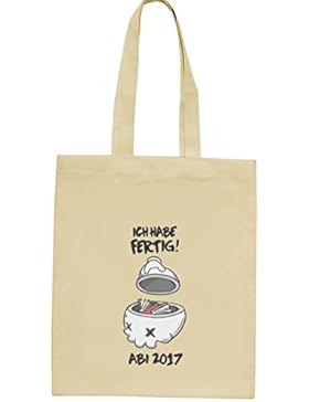 Abschluss Abitur natur Jutebeutel Stoffbeutel mit Abi 2017 - Ich habe fertig! Motiv