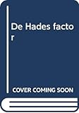 De Hades factor