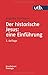 Der historische Jesus: eine Einführung by Angelika Strotmann