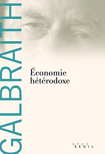 Economie hétérodoxe Economie hétérodoxe