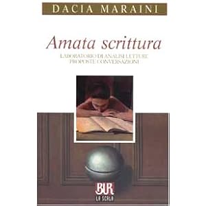 Amata scrittura. Laboratorio di analisi, letture, proposte, conversazioni Amata scrittura. Laboratorio di analisi, letture, proposte, conversazioni