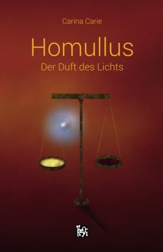 Preisvergleich Produktbild Homullus - Der Duft des Lichts