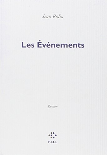 Les  événements : Roman