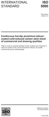 ISO 5000:2005, Continuous hot-dip aluminium-silicon-coated cold-reduced carbon steel sheet of commercial and drawing qualities