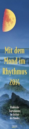 Mit dem Mond im Rhythmus 2014, Langplaner: Praktische Tagesplanung im Zeichen des Mondes