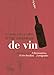 Le petit livre à offrir à un amateur de vin by 