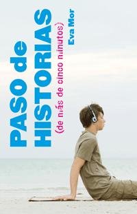 Paso de historias (de más de cinco minutos) (narrativa singular)