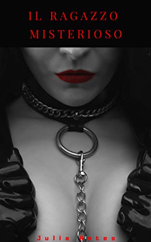 Julia Antes - Il ragazzo misterioso (2019)