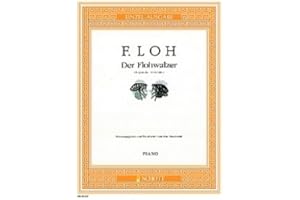 Firma MDS Schott music distribution DER FLOHWALZER FIS-DUR - arrangiert für Klavier [Noten/Sheetmusic] Komponist: LOH Ferdinand