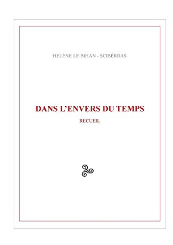 Dans l'envers du temps Dans l'envers du temps