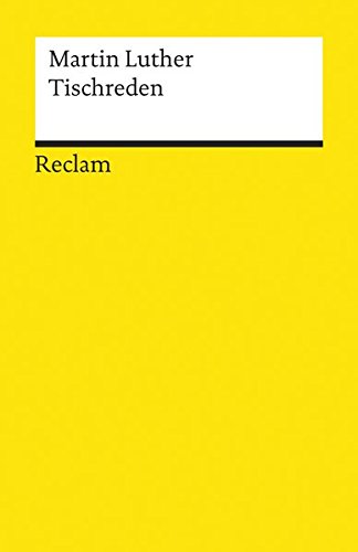 Tischreden (Reclams Universal-Bibliothek)