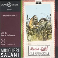 Download Gli sporcelli. Ediz. integrale. Audiolibro. 2 CD Audio Download Gli sporcelli. Ediz. integrale. Audiolibro. 2 CD Audio