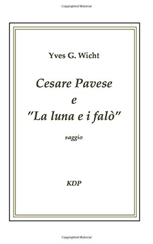 Preisvergleich Produktbild Cesare Pavese e "La luna e i falò"