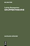 Image de Gruppentheorie (Sammlung Göschen)