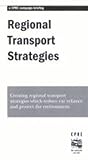Image de Regional Transport Strategies: A CPRE Campagn Briefing