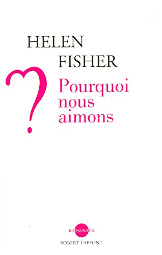 Download Pourquoi nous aimons ?