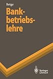 Image de Bankbetriebslehre (Springer-Lehrbuch)