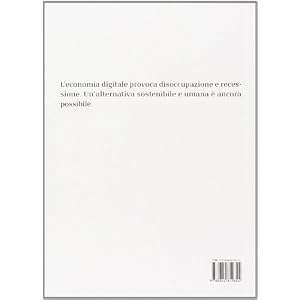 La dignità ai tempi di Internet. Per un'economia digitale equa