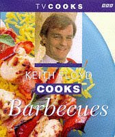 Keith Floyd Cooks Barbecues (BBC TV Cooks) by Keith Floyd (1997-05-19) francais Keith Floyd Cooks Barbecues (BBC TV Cooks) by Keith Floyd (1997-05-19) francais