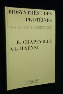 Biosynthèse des protéines, traduction génétique en ligne Biosynthèse des protéines, traduction génétique en ligne