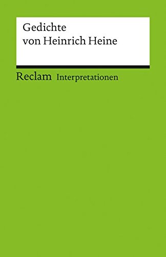 Download Interpretationen: Gedichte von Heinrich Heine Download Interpretationen: Gedichte von Heinrich Heine