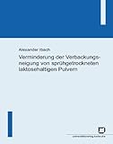 Image de Verminderung der Verbackungsneigung von sprühgetrockneten laktosehaltigen Pulvern