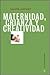 Produktbild Maternidad Crianza Y Creatividad