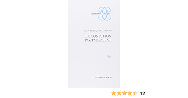 La Condition Postmoderne Amazon De Lyotard Fremdsprachige Bucher