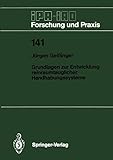  Grundlagen zur Entwicklung reinraumtauglicher Handhabungssysteme (IPA-IAO - Forschung und Praxis, Band 141)