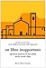 Un libro inopportuno. Esperienze pastoriali di Don Milani mezzo secolo dopo