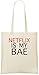 Produktbild Netflix ist meine Bae Funny Slogan - Netflix Is My Bae Funny Slogan Custom Printed Grocery Tote Bag - 100% Soft Cotton - Eco-Friendly & Stylish Handbag For Everyday Use - Custom Shoulder Bags