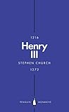 Henry III (Penguin Monarchs): A Simple and God-Fearing King by 