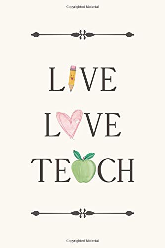 Preisvergleich Produktbild Live Love Teach: School Notebook for Teachers