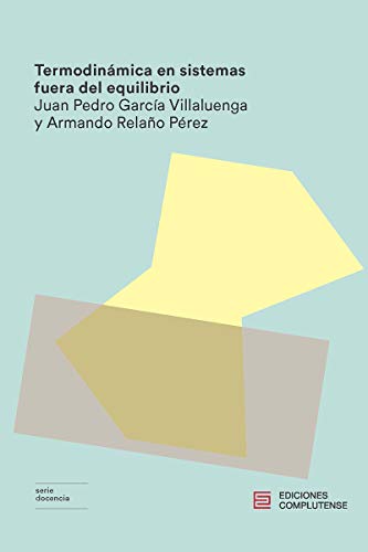 Termodinámica en sistemas fuera de equilibrio (Docencia)