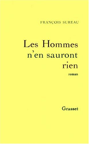 couverture de : Les hommes n'en sauront rien