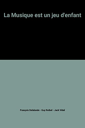 La  Musique est un jeu d'enfant