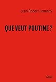 Image de Que veut Poutine ?
