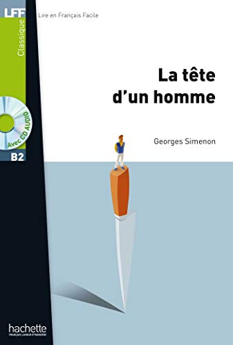 La tete d'un homme Con CD Audio formato MP3 (LFF (Lire en français facile))