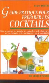 Download Guide pratique pour préparer les cocktails Download Guide pratique pour préparer les cocktails