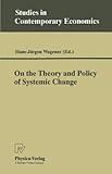 Image de On the Theory and Policy of Systemic Change