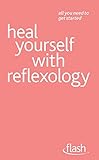 Image de Heal Yourself with Reflexology: Flash (English Edition)