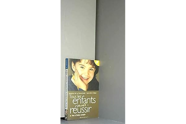 Tous les enfants peuvent réussir